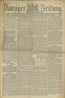 Danziger Zeitung. Jg.31, № 16999 (31 März 1888) - Abend-Ausgabe. + dod.