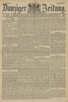 Danziger Zeitung. Jg.31, № 17019 (13 April 1888) - Abend-Ausgabe.