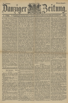 Danziger Zeitung. Jg.31, № 17050 (3 Mai 1888) - Morgen-Ausgabe.