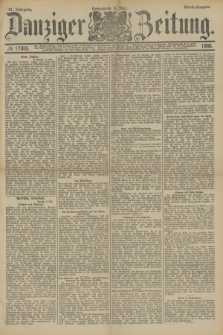 Danziger Zeitung. Jg.31, № 17055 (5 Mai 1888) - Abend-Ausgabe.