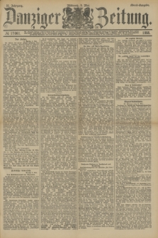 Danziger Zeitung. Jg.31, № 17061 (9 Mai 1888) - Abend-Ausgabe.