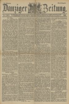 Danziger Zeitung. Jg.31, № 17077 (19 Mai 1888) - Abend-Ausgabe.