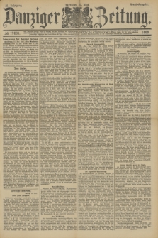 Danziger Zeitung. Jg.31, № 17081 (23 Mai 1888) - Abend-Ausgabe.