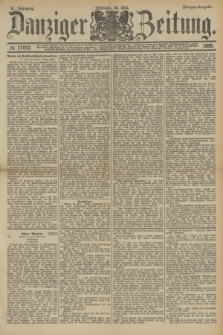 Danziger Zeitung. Jg.31, № 17092 (30 Mai 1888) - Morgen-Ausgabe.