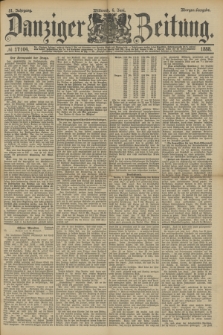 Danziger Zeitung. Jg.31, № 17104 (6 Juni 1888) - Morgen-Ausgabe.
