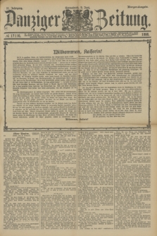 Danziger Zeitung. Jg.31, № 17110 (9 Juni 1888) - Morgen-Ausgabe.