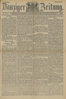 Danziger Zeitung. Jg.31, № 17111 (9 Juni 1888) - Abend-Ausgabe.
