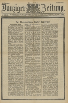 Danziger Zeitung. Jg.31, № 17125 (18 Juni 1888) - Abend-Ausgabe.