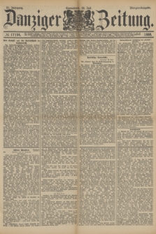 Danziger Zeitung. Jg.31, № 17194 (28 Juli 1888) - Morgen-Ausgabe.