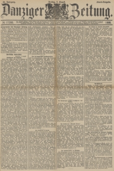 Danziger Zeitung. Jg.31, № 17205 (3 August 1888) - Abend-Ausgabe.