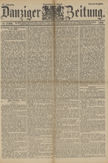 Danziger Zeitung. Jg.31, № 17206 (4 August 1888) - Morgen-Ausgabe.