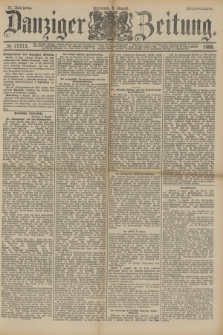 Danziger Zeitung. Jg.31, № 17213 (8 August 1888) - Abend-Ausgabe.