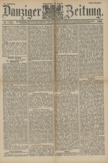 Danziger Zeitung. Jg.31, № 17231 (18 August 1888) - Abend-Ausgabe.