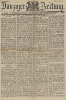 Danziger Zeitung. Jg.31, № 17246 (28 August 1888) - Morgen-Ausgabe.
