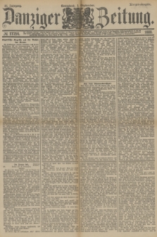 Danziger Zeitung. Jg.31, № 17254 (1 September 1888) - Morgen-Ausgabe.
