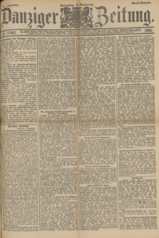 Danziger Zeitung. Jg.31, № 17263 (6 September 1888) - Abend-Ausgabe.