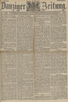 Danziger Zeitung. Jg.31, № 17269 (10 September 1888) - Abend-Ausgabe.