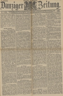 Danziger Zeitung. Jg.31, № 17275 (13 September 1888) - Abend-Ausgabe.