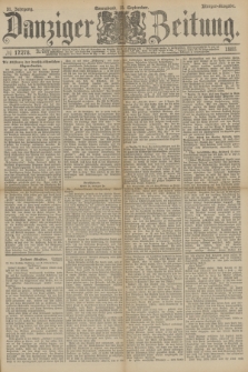 Danziger Zeitung. Jg.31, № 17278 (15 September 1888) - Morgen-Ausgabe.