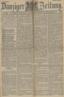 Danziger Zeitung. Jg.31, № 17300 (28 September 1888) - Morgen-Ausgabe.