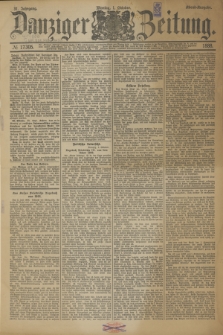 Danziger Zeitung. Jg.31, № 17305 (1 Oktober 1888) - Abend-Ausgabe. + dod.