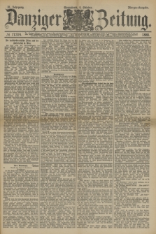 Danziger Zeitung. Jg.31, № 17314 (6 Oktober 1888) - Morgen=Ausgabe.