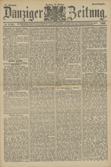Danziger Zeitung. Jg.31, № 17331 (16 Oktober 1888) - Abend-Ausgabe.
