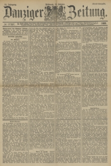 Danziger Zeitung. Jg.31, № 17357 (31 Oktober 1888) - Abend-Ausgabe.