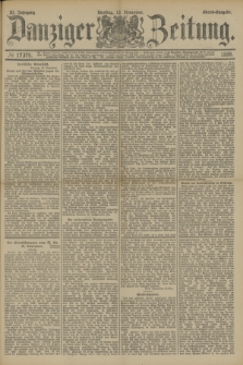 Danziger Zeitung. Jg.31, № 17379 (13 November 1888) - Abend-Ausgabe