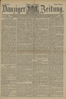 Danziger Zeitung. Jg.31, № 17380 (14 November 1888) - Morgen-Ausgabe.