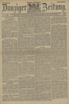 Danziger Zeitung. Jg.31, № 17381 (14 November 1888) - Abend-Ausgabe