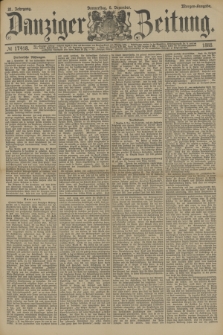 Danziger Zeitung. Jg.31, № 17418 (6 Dezember 1888) - Morgen-Ausgabe.