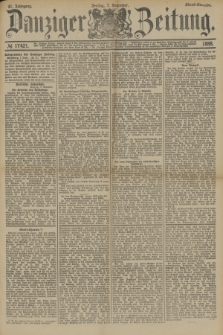 Danziger Zeitung. Jg.31, № 17421 (7 Dezember 1888) - Abend-Ausgabe + dod.