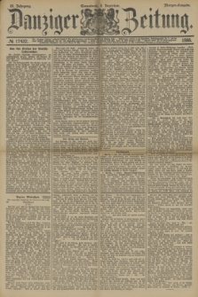 Danziger Zeitung. Jg.31, № 17422 (8 Dezember 1888) - Morgen-Ausgabe