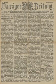 Danziger Zeitung. Jg.31, № 17425 (10 Dezember 1888) - Abend-Ausgabe + dod.