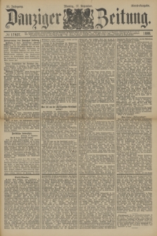 Danziger Zeitung. Jg.31, № 17437 (17 Dezember 1888) - Abend-Ausgabe + dod.