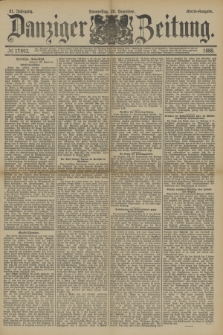 Danziger Zeitung. Jg.31, № 17443 (20 Dezember 1888) - Abend-Ausgabe. + dod.
