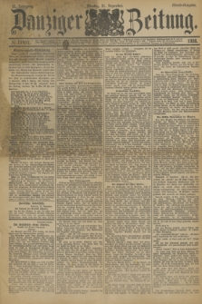 Danziger Zeitung. Jg.31, № 17457 (31 Dezember 1888) - Abend-Ausgabe.