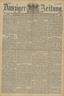Danziger Zeitung. Jg.31, № 17003 (4 April 1888) - Abend-Ausgabe.