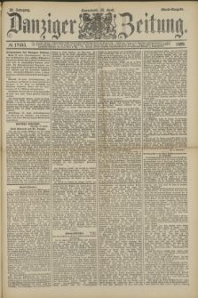 Danziger Zeitung. Jg.32, № 17643 (20 April 1889) - Abend-Ausgabe + dod.