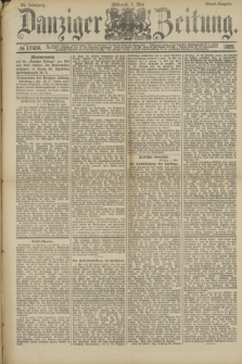 Danziger Zeitung. Jg.32, № 17659 (1 Mai 1889) - Abend-Ausgabe. + dod.