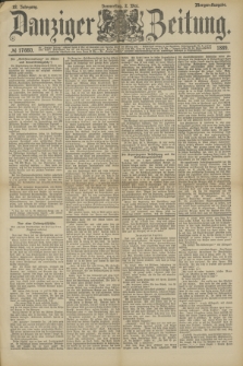 Danziger Zeitung. Jg.32, № 17660 (2 Mai 1889) - Morgen-Ausgabe.