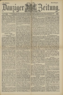 Danziger Zeitung. Jg.32, № 17663 (3 Mai 1889) - Abend-Ausgabe.