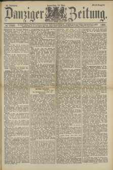 Danziger Zeitung. Jg.32, № 17683 (16 Mai 1889) - Abend-Ausgabe. + dod.