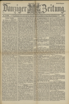 Danziger Zeitung. Jg.32, № 17699 (25 Mai 1889) - Abend-Ausgabe + dod.