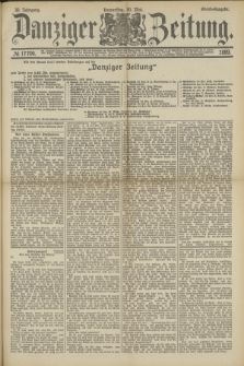 Danziger Zeitung. Jg.32, № 17706 (30 Mai 1889) - Abend-Ausgabe.