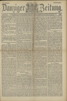 Danziger Zeitung. Jg.32, № 17717 (6 Juni 1889) - Abend-Ausgabe.