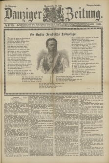 Danziger Zeitung. Jg.32, № 17730 (15 Juni 1889) - Morgen-Ausgabe.