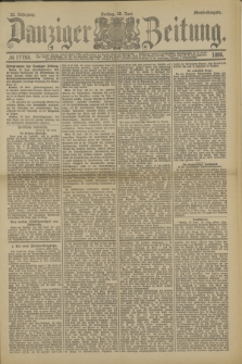 Danziger Zeitung. Jg.32, № 17753 (28 Juni 1889) - Abend-Ausgabe.