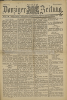Danziger Zeitung. Jg.32, № 17754 (29 Juni 1889) - Morgen-Ausgabe.